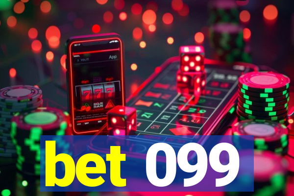 bet 099